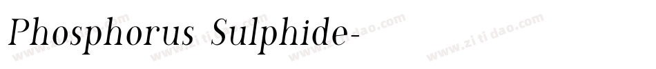 Phosphorus Sulphide字体转换